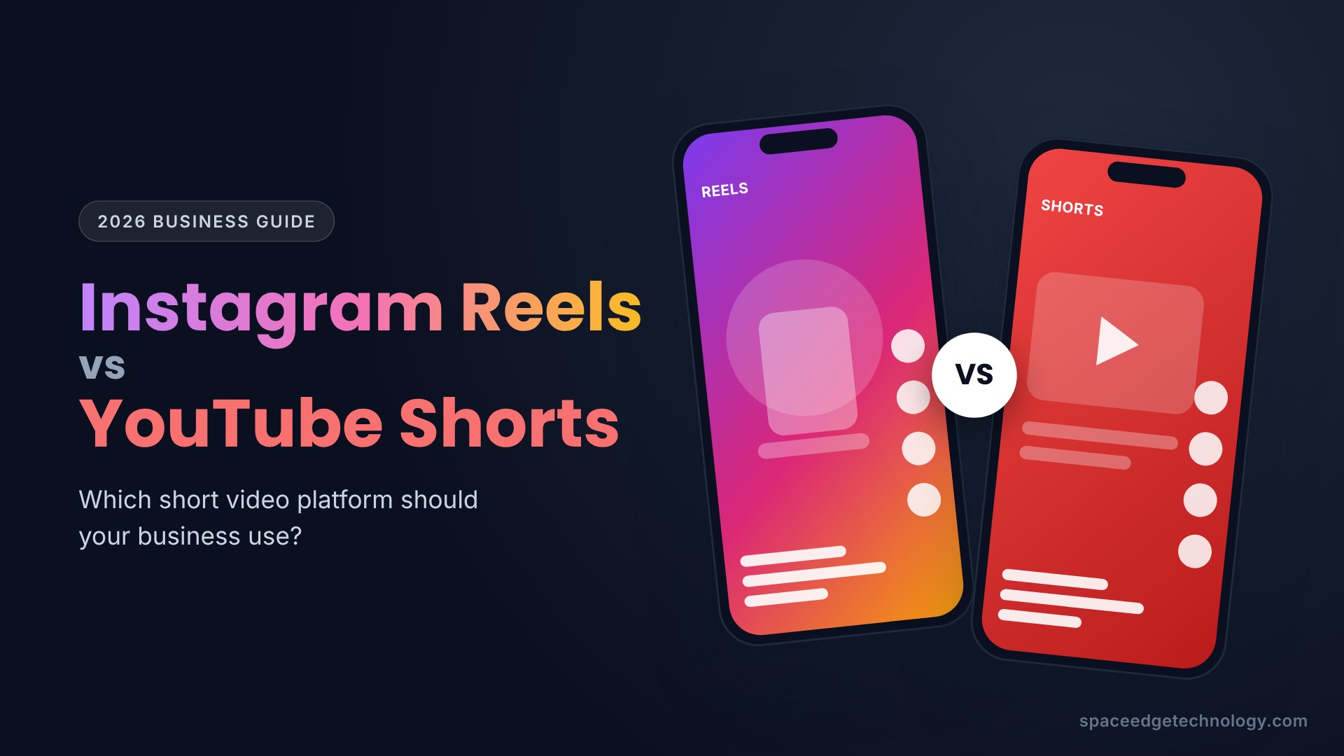 instagram-reels-vs-youtube-shorts-business-2026.jpg